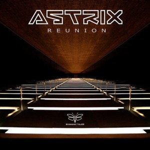 Astrix – Reunion